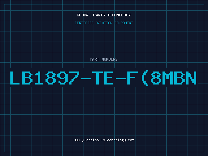 Aviation Part LB1897-TE-F(8MBN