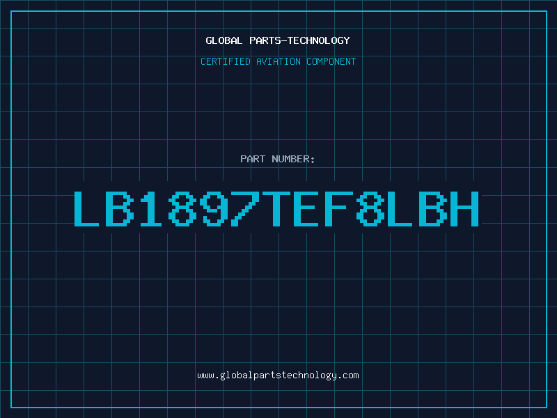 Aviation Part LB1897TEF8LBH