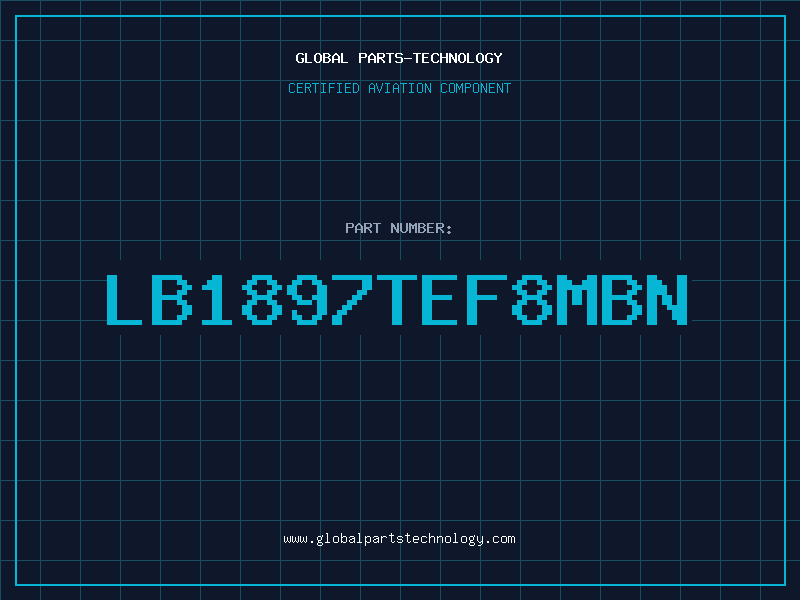 Aviation Part LB1897TEF8MBN