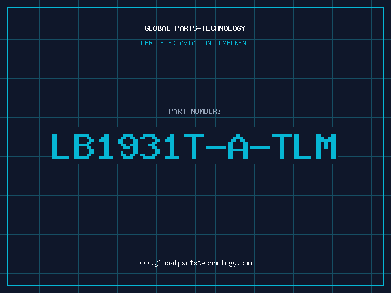 Aviation Part LB1931T-A-TLM
