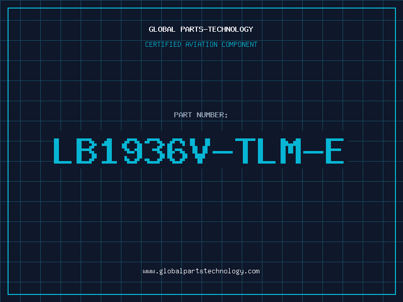 Aviation Part LB1936V-TLM-E