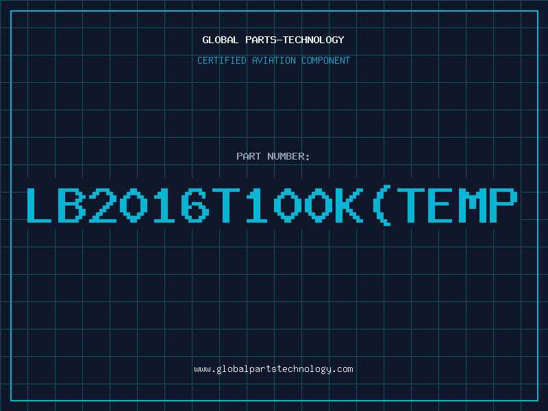 Aviation Part LB2016T100Ktemp