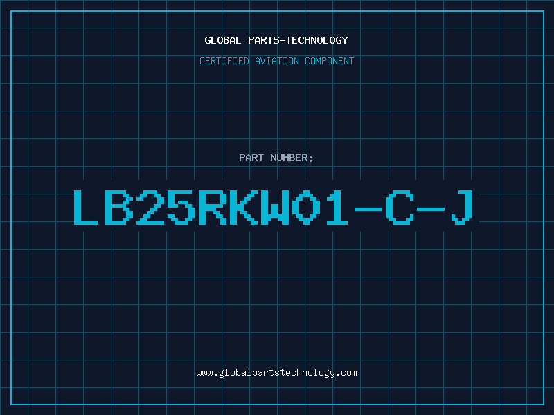 Aviation Part LB25RKW01-C-J