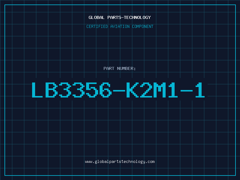 Aviation Part LB3356-K2M1-1