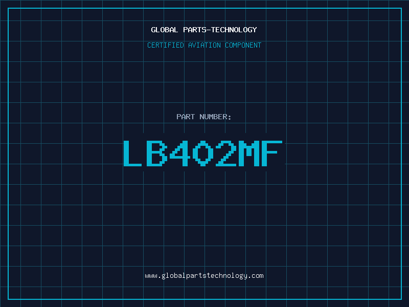 Aviation Part LB402MF
