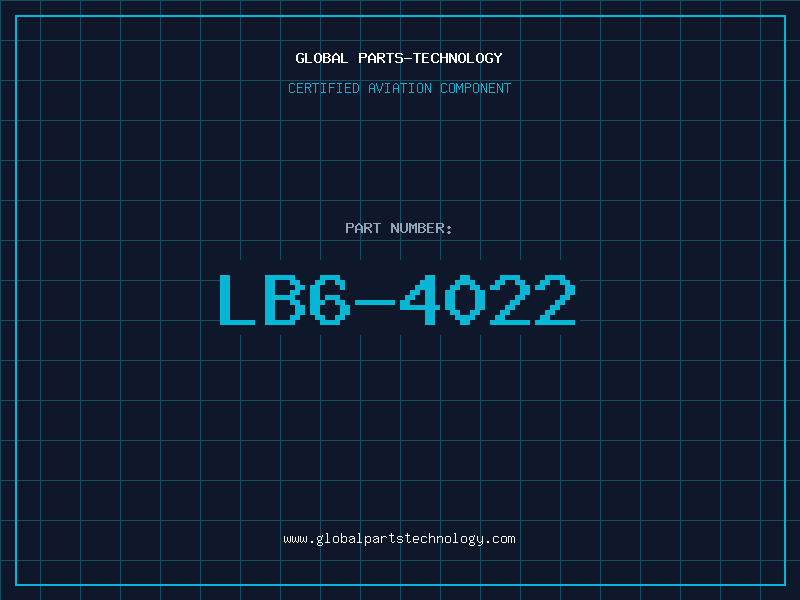 Aviation Part LB6-4022