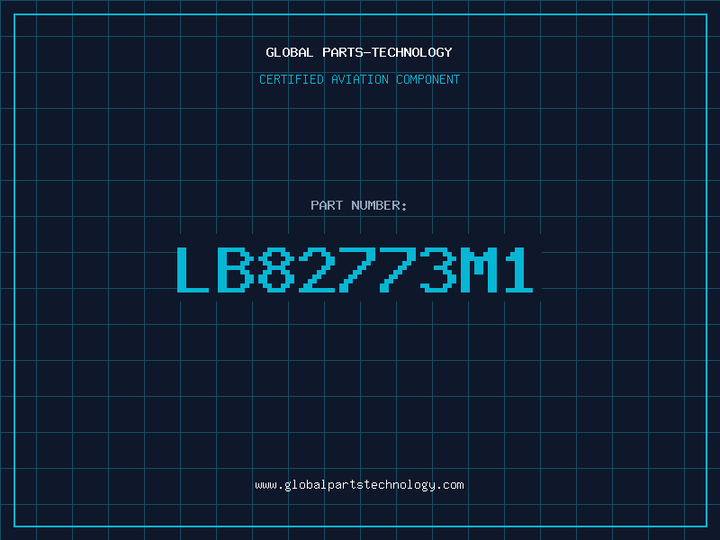 Aviation Part LB82773M1