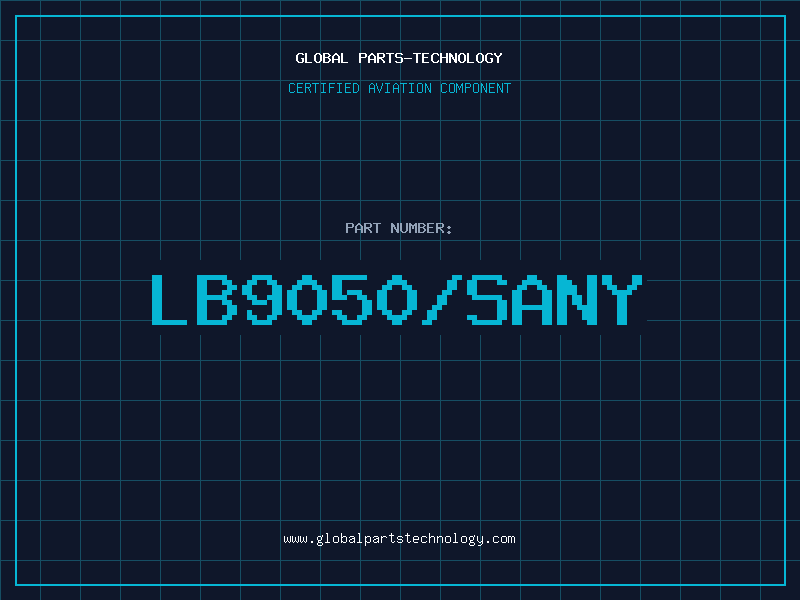 Aviation Part LB9050/SANY