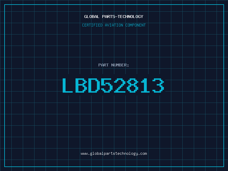 Aviation Part LBD52813