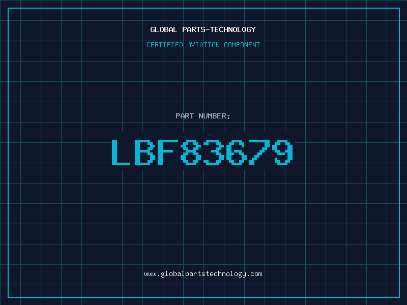 Aviation Part LBF83679