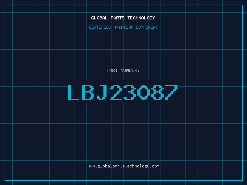 Aviation Part LBJ23087
