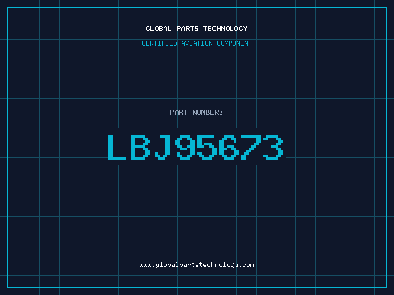 Aviation Part LBJ95673