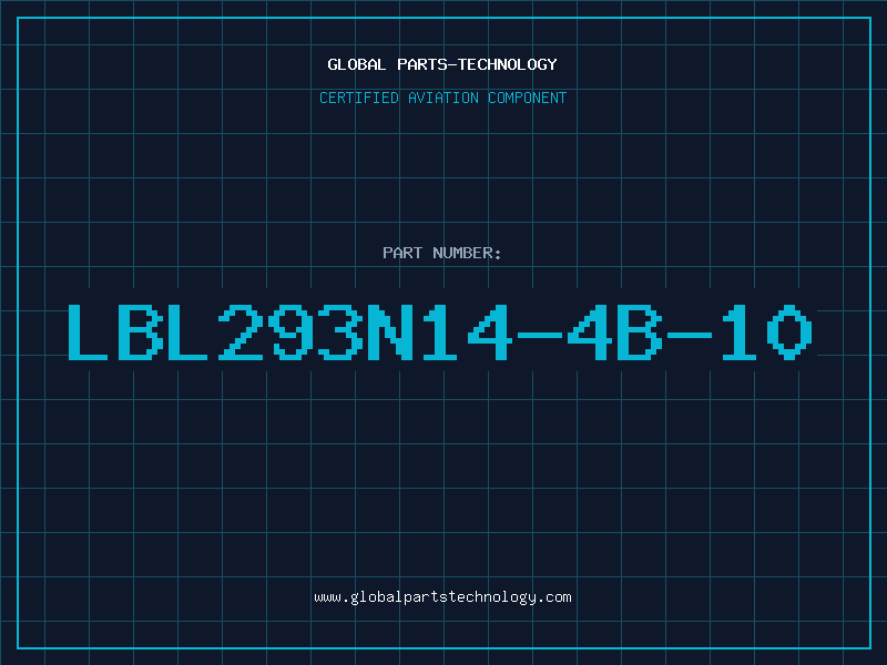 Aviation Part LBL293N14-4B-10