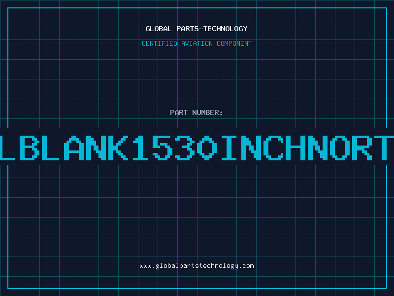 Aviation Part LBLBLANK1530INCHNORTEL