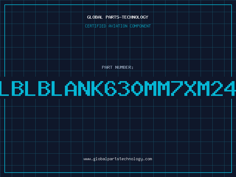Aviation Part LBLBLANK630MM7XM24