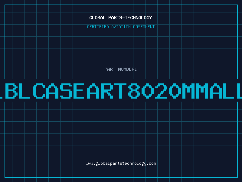 Aviation Part LBLCASEART8020MMALL