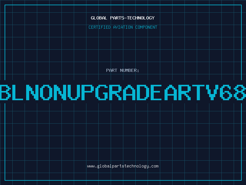 Aviation Part LBLNONUPGRADEARTV68X