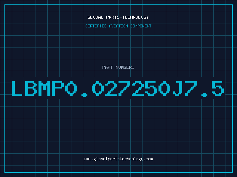 Aviation Part LBMP0.027250J7.5