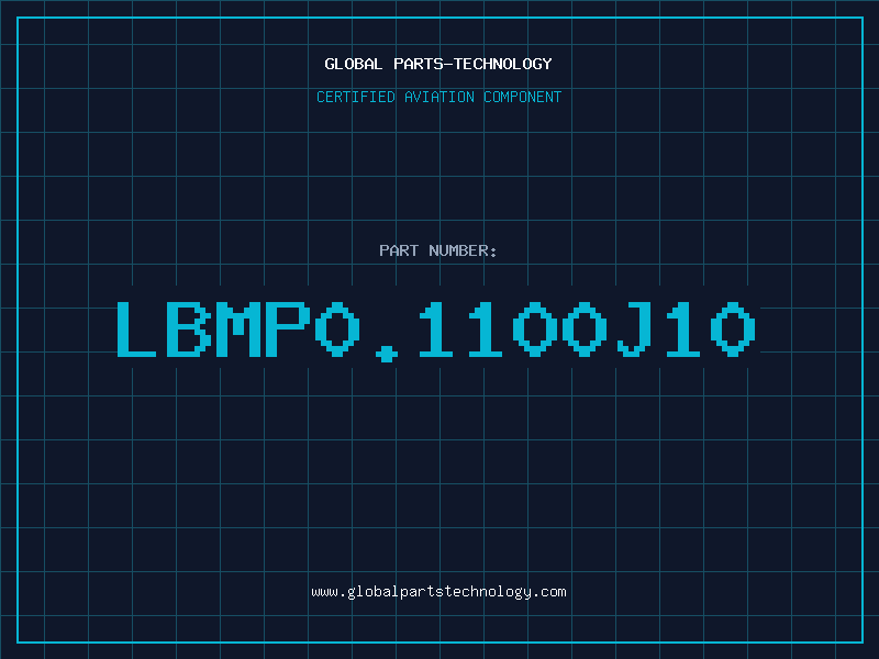 Aviation Part LBMP0.1100J10