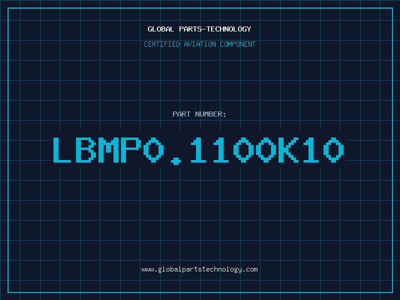 Aviation Part LBMP0.1100K10