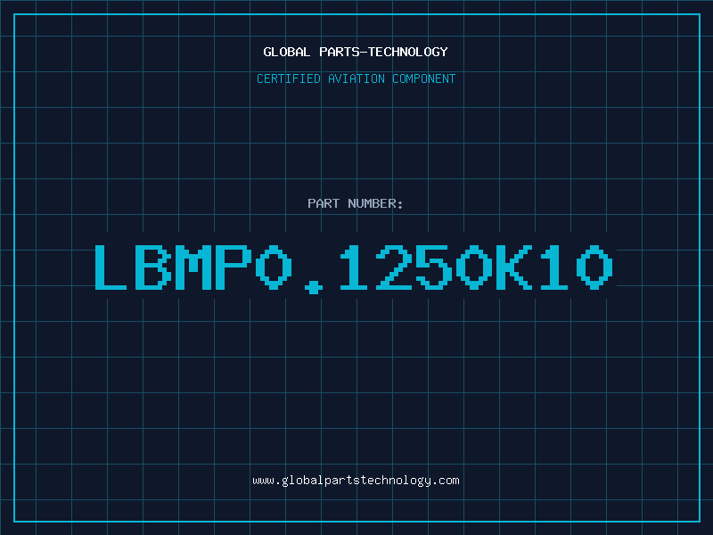 Aviation Part LBMP0.1250K10