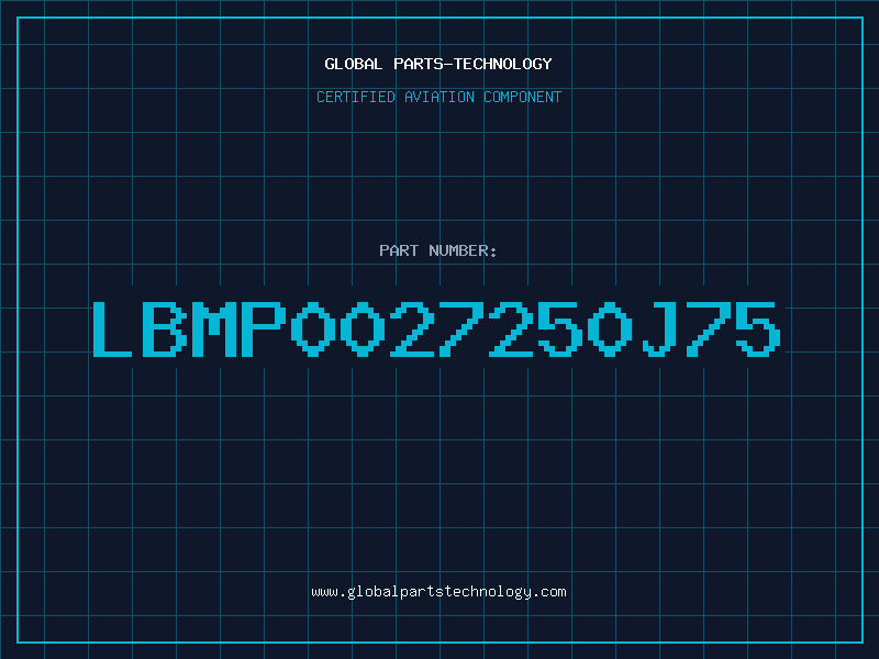 Aviation Part LBMP0027250J75