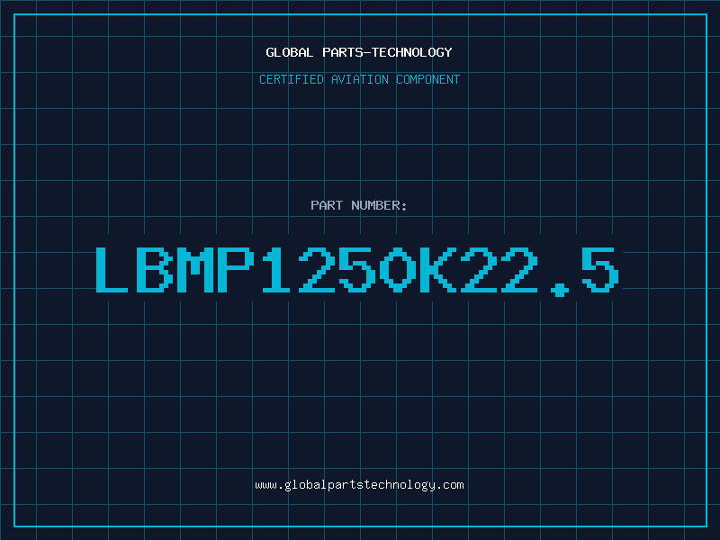 Aviation Part LBMP1250K22.5