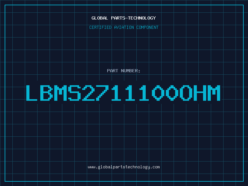 Aviation Part LBMS2711100OHM