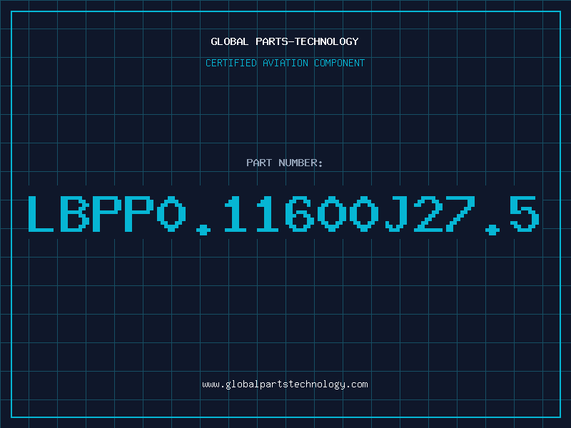 Aviation Part LBPP0.11600J27.5
