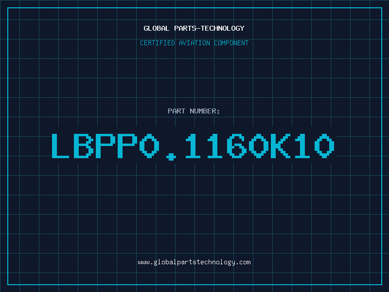Aviation Part LBPP0.1160K10