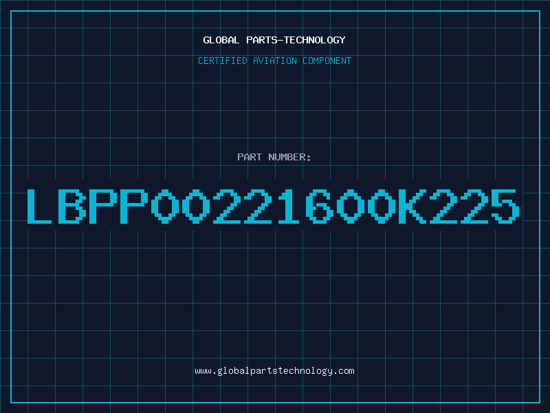 Aviation Part LBPP00221600K225
