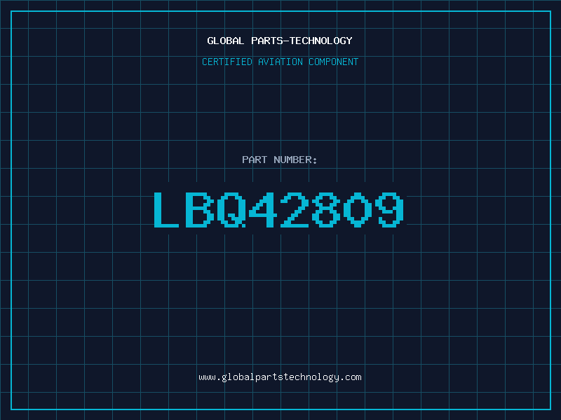 Aviation Part LBQ42809