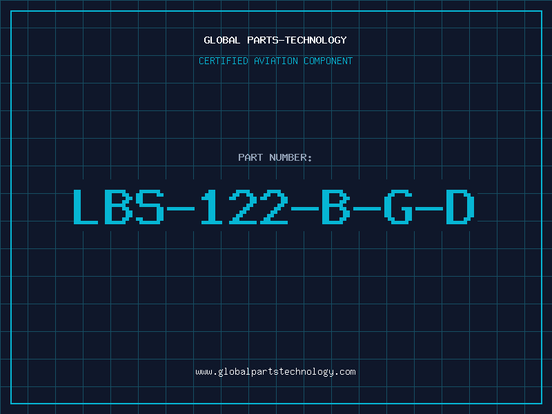 Aviation Part LBS-122-B-G-D