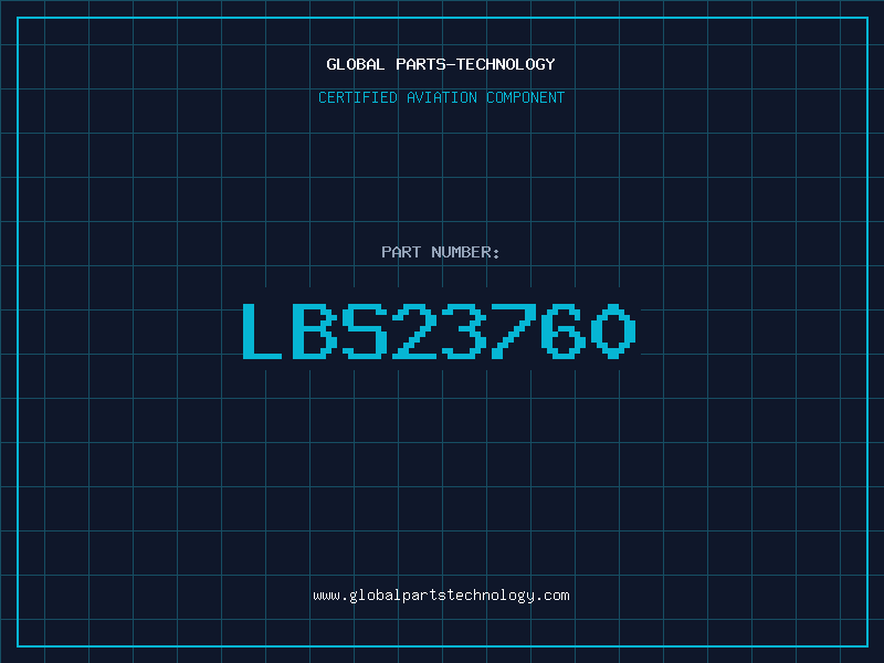 Aviation Part LBS23760