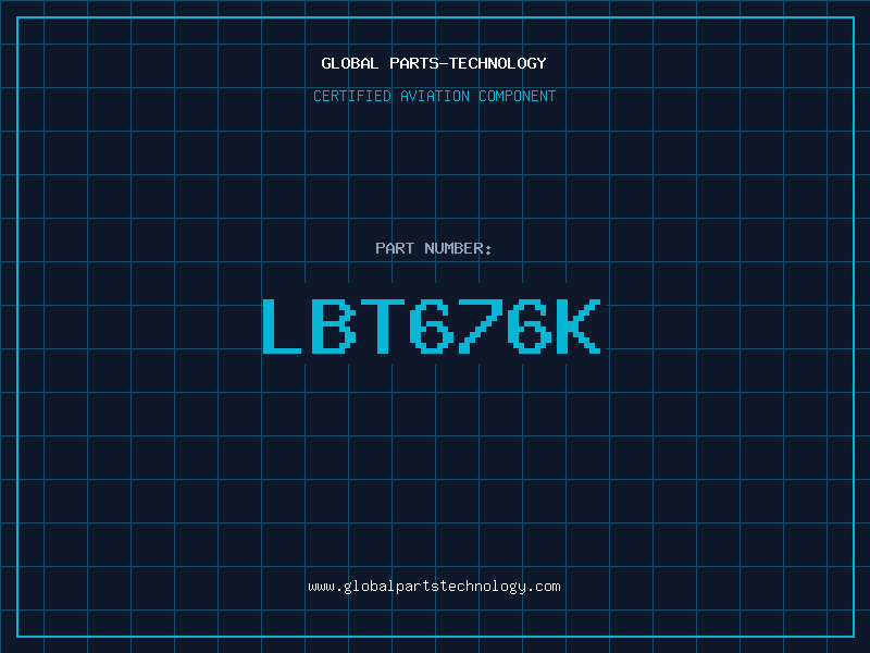 Aviation Part LBT676K