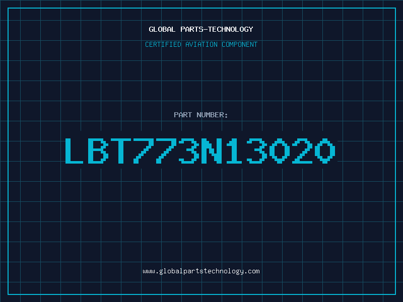 Aviation Part LBT773N13020