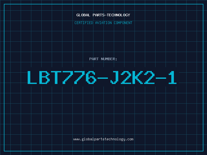 Aviation Part LBT776-J2K2-1