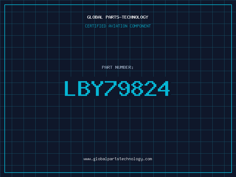 Aviation Part LBY79824