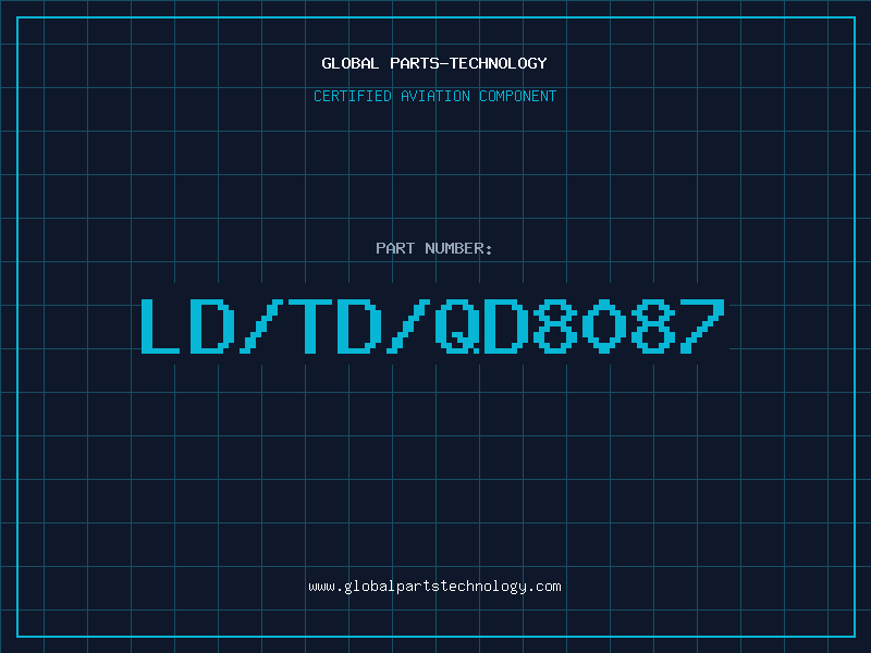 Aviation Part LD/TD/QD8087