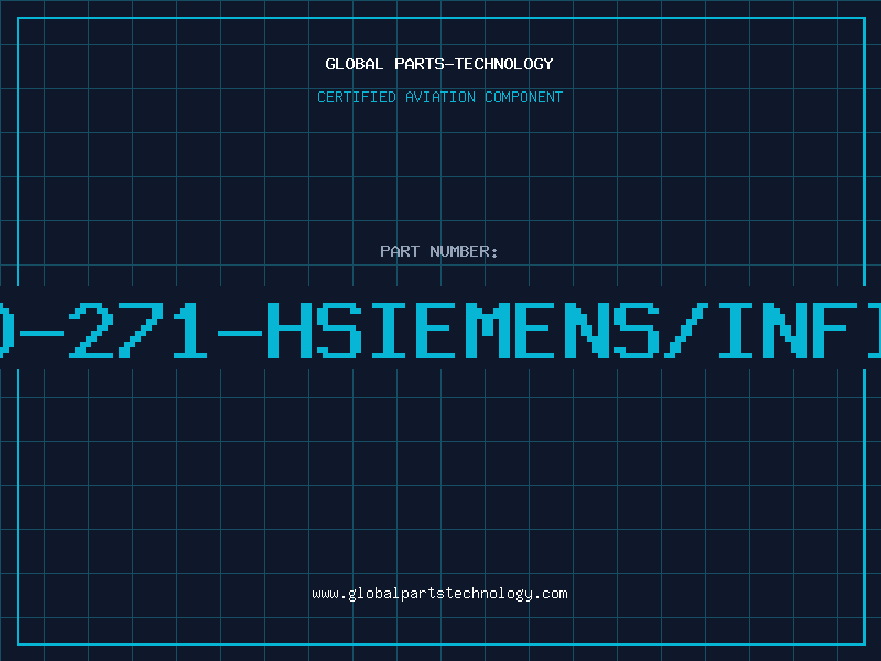 Aviation Part LD-271-HSIEMENS/INFIN