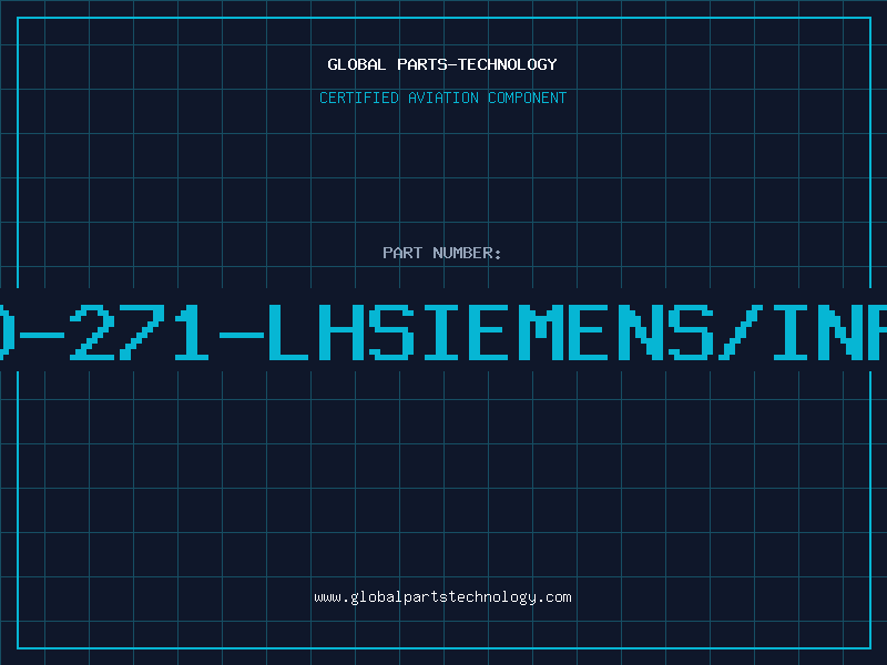 Aviation Part LD-271-LHSIEMENS/INFI