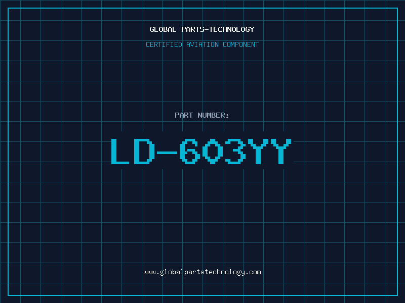 Aviation Part LD-603YY