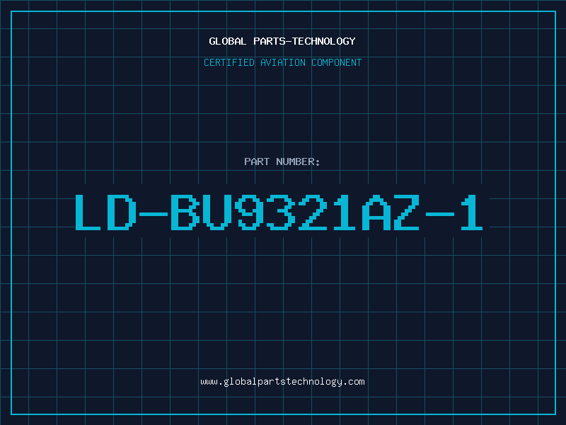 Aviation Part LD-BU9321AZ-1