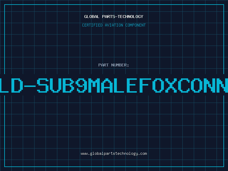 Aviation Part LD-SUB9MALEFOXCONN