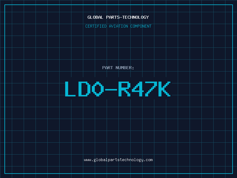 Aviation Part LD0-R47K