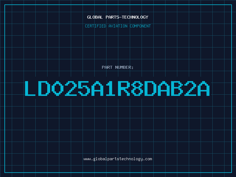 Aviation Part LD025A1R8DAB2A
