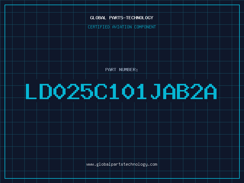 Aviation Part LD025C101JAB2A