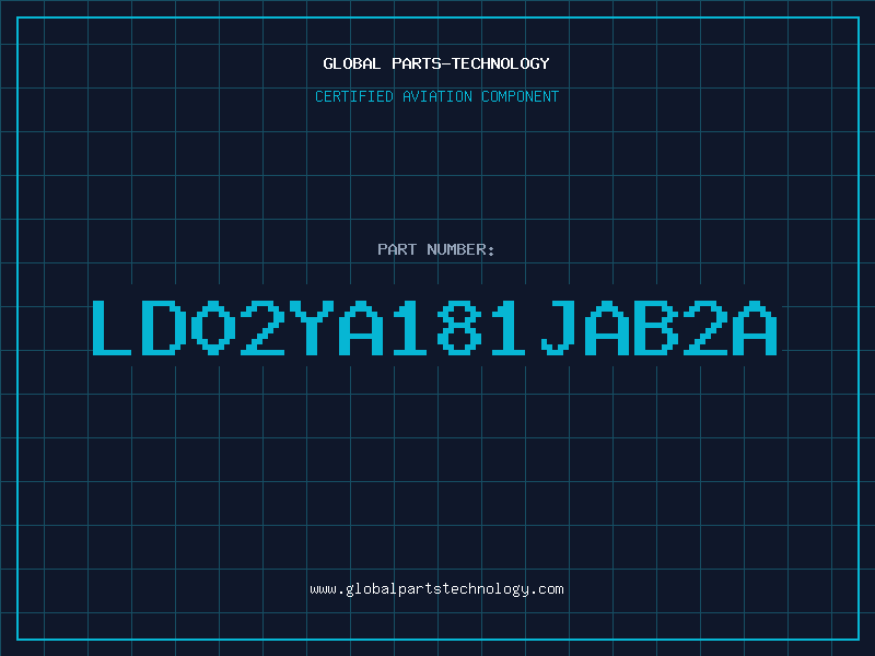 Aviation Part LD02YA181JAB2A