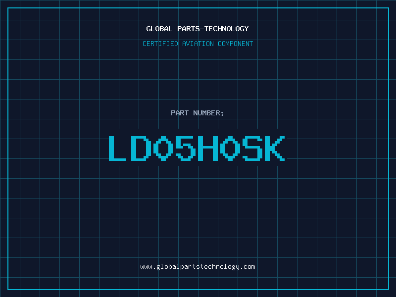 Aviation Part LD05H0SK