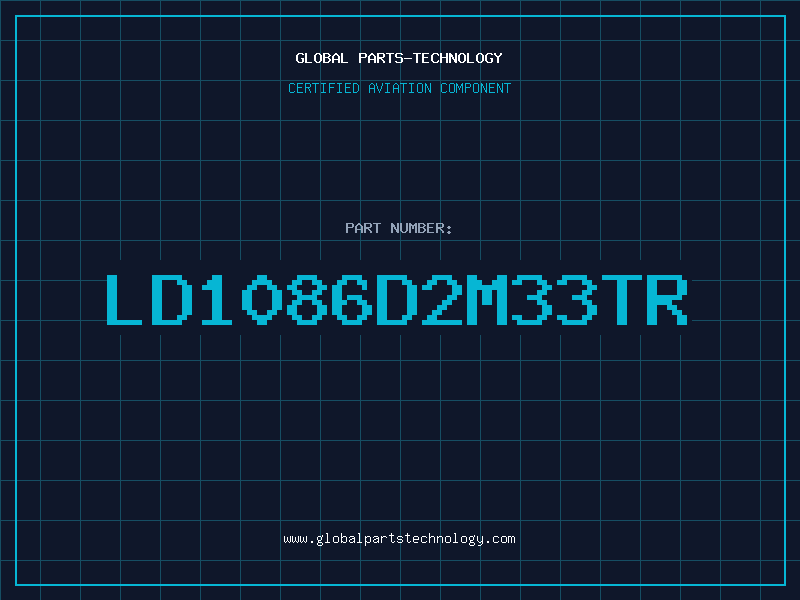 Aviation Part LD1086D2M33TR